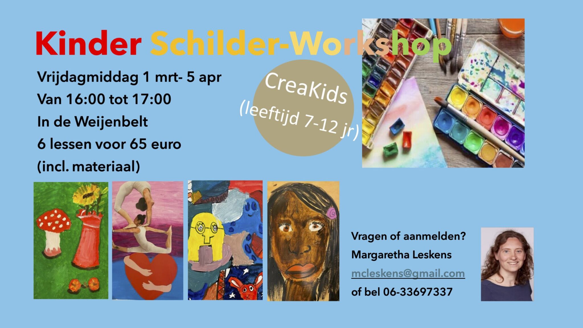 Ontdek De Creatieve Wereld Met Kinderschilder Workshop Door Margaretha Leskens!